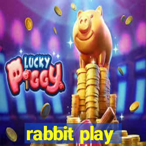 rabbit play